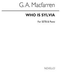 George Alexander MacFarren: Who Is Sylvia?