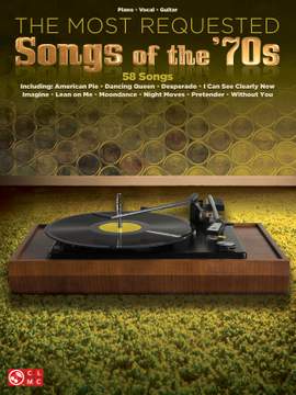 The Most Requested Songs of the '70s