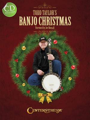 Todd Taylor: Todd Taylor's Banjo Christmas
