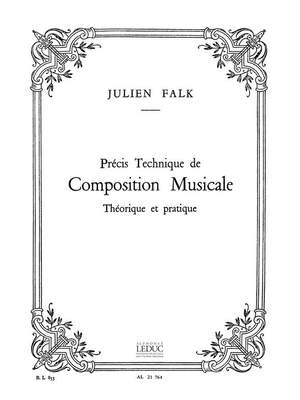 Julien Falk: Precis Technique De Composition Musicale