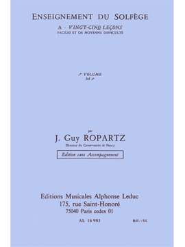 Joseph Guy Ropartz: Ropartz 25 Lecons de Solfege vol. 1 Cle de Sol