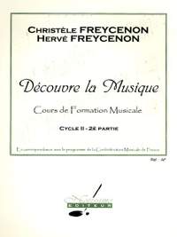 Freycenon: Decouvre La Musique Formation Musicale2 Cahier 2