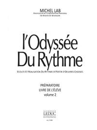 Michel Lab: Odyssee Du Rythme v 2 Preparatoire Livre de Leleve