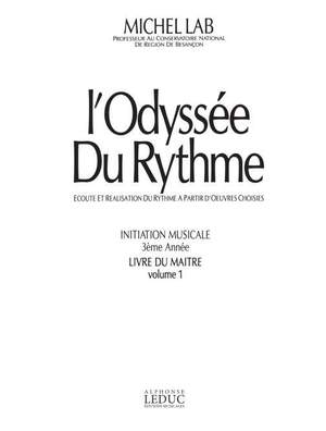 Lab: Odyssee Du Rythme Volume 1 Initiation Musicale 3An