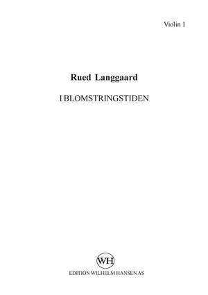 Rued Langgaard: I Blomstringstiden / In The Flowering Time
