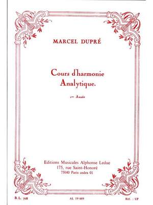 Marcel Dupré: Cours D'Harmonie Analytique 1ere Annee