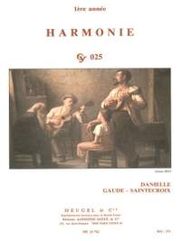 Gaude-Saintecroix: Harmonie 1ere Annee Cy025 Music Theory