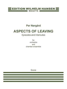 Per Nørgård: Aspects Of Leaving