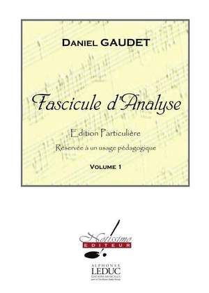 Gaudet: Fascicule D'Analyse Volume 1