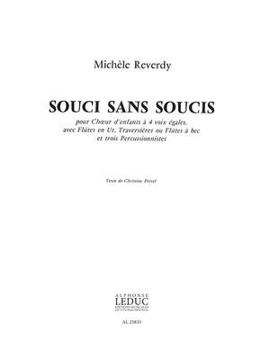 Michèle Reverdy: Soucis Sans Soucis