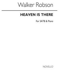 Walker Robson: Heaven Is There