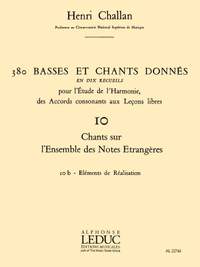Henri Challan: 380 Basses et Chants Donnés Vol. 10B
