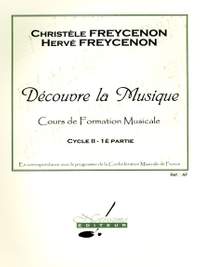 Freycenon: Decouvre La Musique Formation Musicale 2 Cahier 1