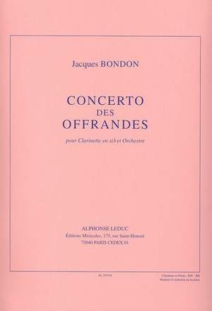 Jacques Bondon: Bondon Concerto Des Offrandes Clarinet & Piano