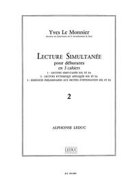 Yves Le Monnier: Lecture Simultanee Pour Debutant Vol 2