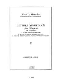 Yves Le Monnier: Lecture Simultanee Pour Debutant Vol 2