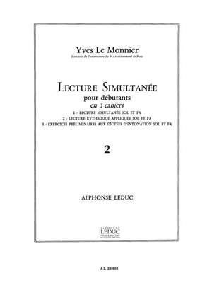 Yves Le Monnier: Lecture Simultanee Pour Debutant Vol 2