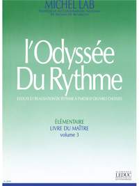Michel Lab: Odyssee Du Rythme v. 3 Elementaire Livre Du Maitre