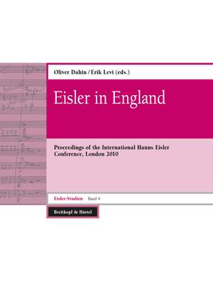 Eisler in England (Eisler-Studien Band 4)