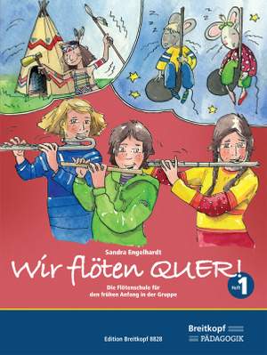 Engelhardt, Sandra: Wir flöten quer. Schülerband 1