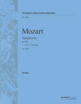 Mozart, Wolfgang Amadeus: Symphonie g-moll KV 550, 1. und 2. Fassung