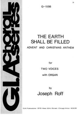 Joseph Roff: The Earth Shall Be Filled