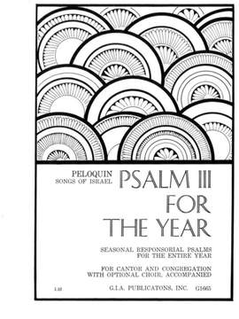 C. Alexander Peloquin: Psalm III for the Year