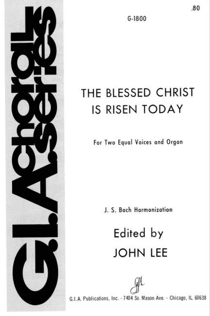 John Lee: Blessed Christ is Risen Today