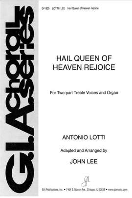 Antonio Lotti: Hail, Queen of Heaven, Rejoice