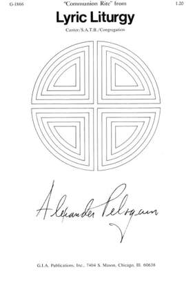 C. Alexander Peloquin: Communion Rite from Lyric Liturgy