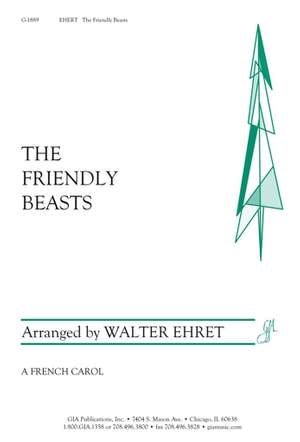 Walter Ehret: Friendly Beasts, The