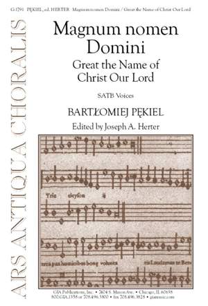 Bartolomiej Pekiel: Great the Name of Christ Our Lord