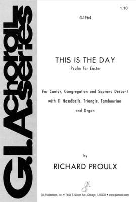 Richard Proulx: This Is the Day