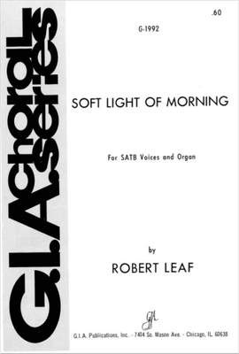 Robert Leaf: Soft Light of Morning