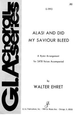 Hugh Wilson: Alas! And Did My Saviour Bleed