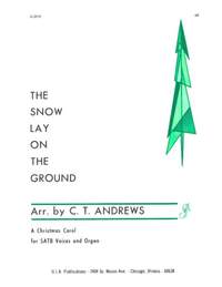 A. E. Tozer: The Snow Lay on the Ground