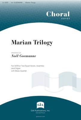 Noël Goemanne: Marian Trilogy