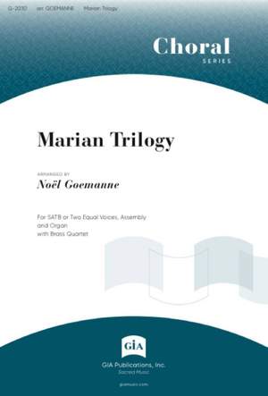 Noël Goemanne: Marian Trilogy