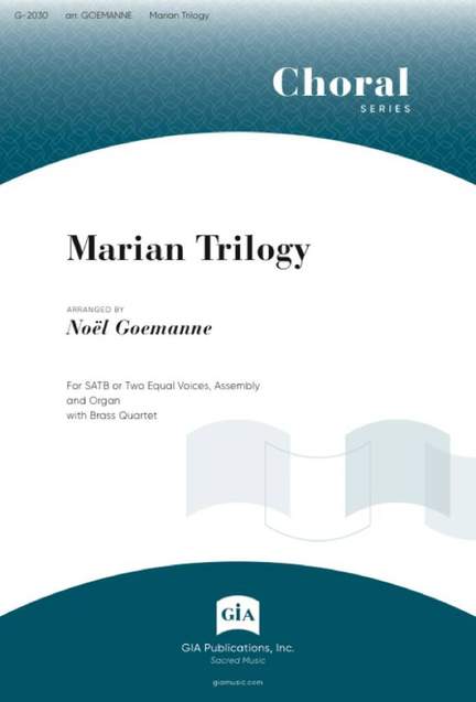 Noël Goemanne: Marian Trilogy