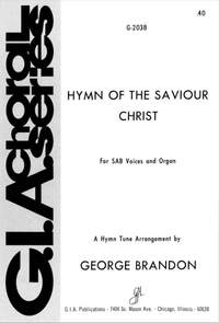 George Brandon: Hymn of the Saviour Christ