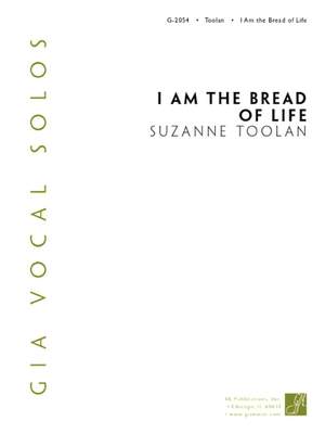 Suzanne Toolan: I Am the Bread of LIfe