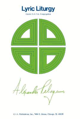 C. Alexander Peloquin: Lyric Liturgy