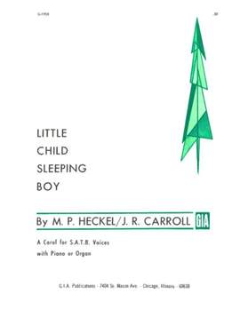Mary Pat Heckel: Little Child, Sleeping Boy