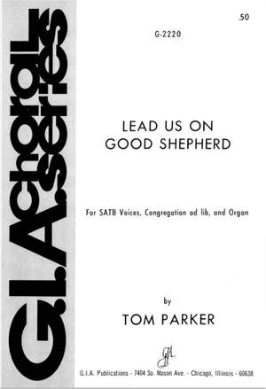 Tom Parker: Lead Us On, Good Shepherd
