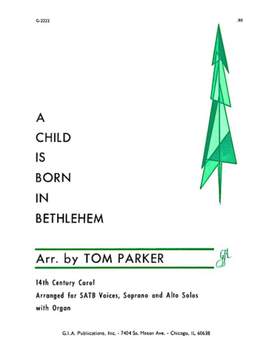 Tom Parker: A Child Is Born in Bethlehem
