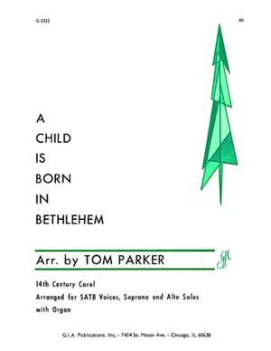 Tom Parker: A Child Is Born in Bethlehem