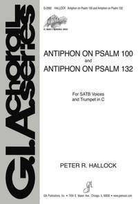 Peter R. Hallock: Antiphon on Psalm 100 and Antiphon on Psalm 132