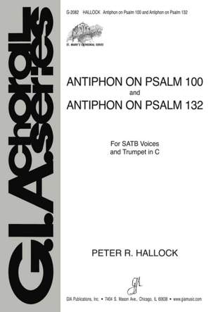 Peter R. Hallock: Antiphon on Psalm 100 and Antiphon on Psalm 132
