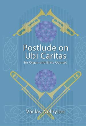 Vaclav Nelhybel: Postlude on Ubi Caritas
