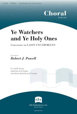 Robert J. Powell: Ye Watchers and Ye Holy Ones